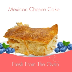 Homemade Mexican Cheese Cake - Feeds 20